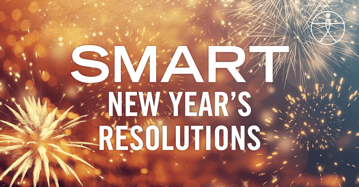 Set SMART Expectations for 2021 New Year's Resolutions | Integrity ...